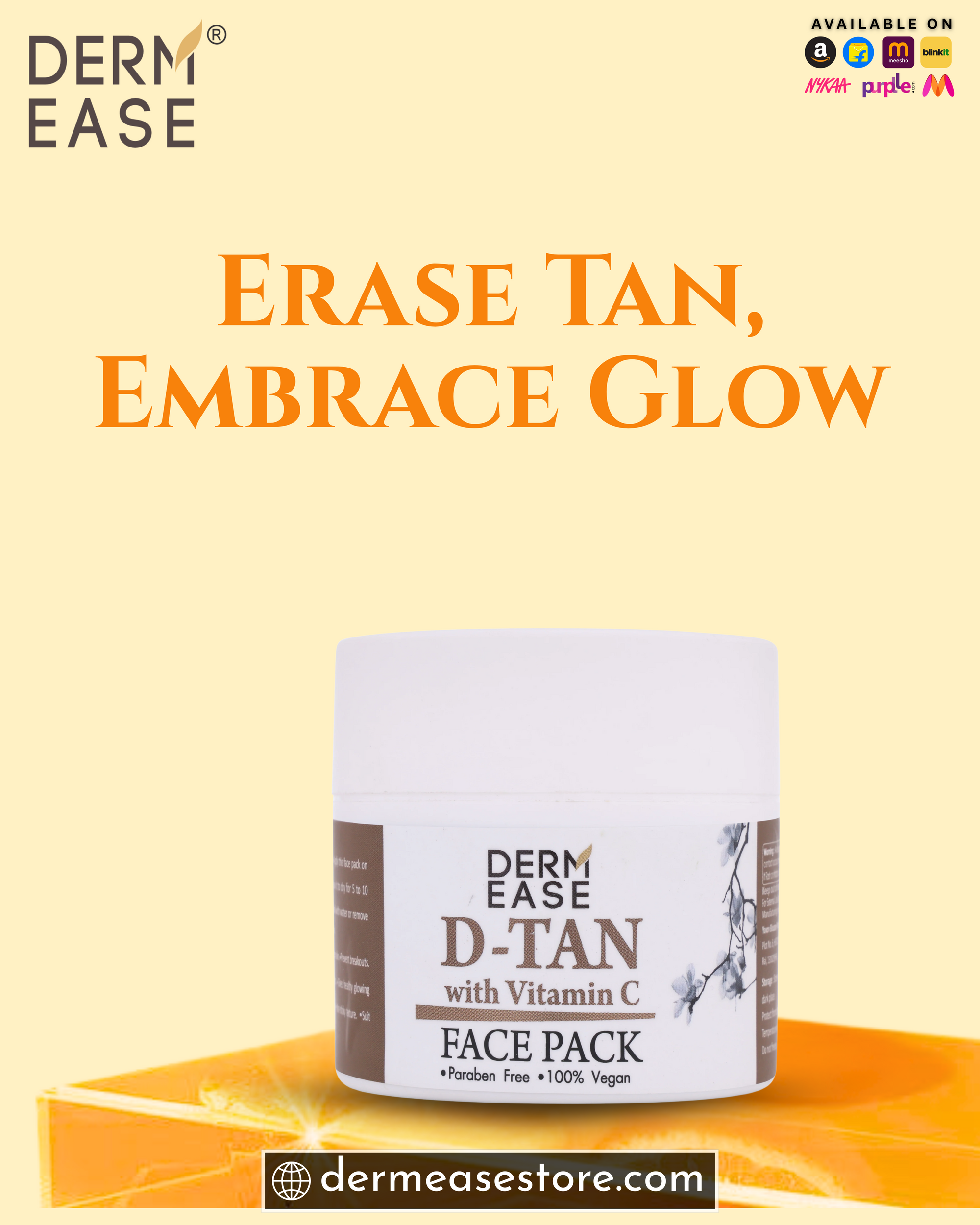 Erase Tan, Embrace Glow with DermEase D-Tan Face Pack